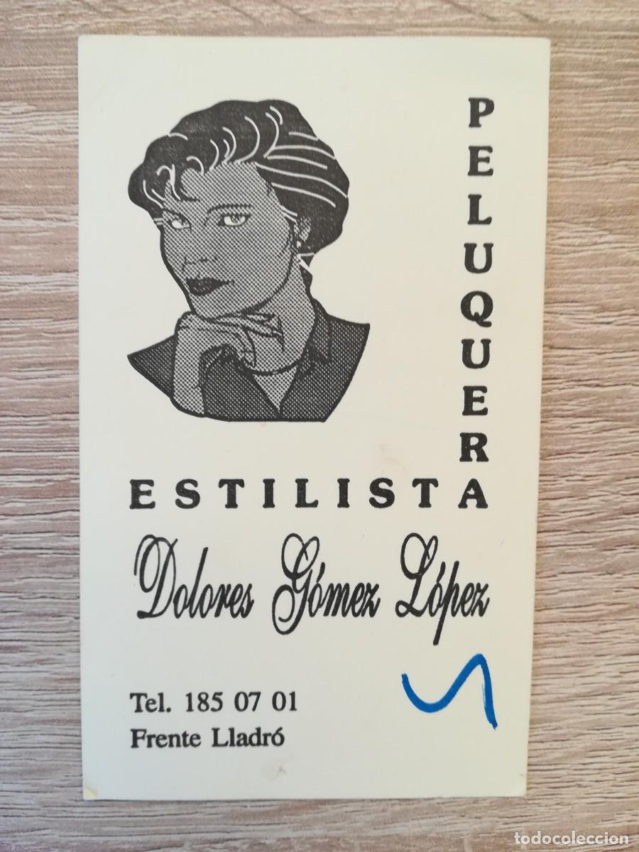 Sammelleidenschaft Andere Papierartikel: DOLORES GIM&Eacute;NEZ PELUQUERA ESTILISTA - TAVERNES BLANQUES (VALENCIA) - A&Ntilde;O 1996.