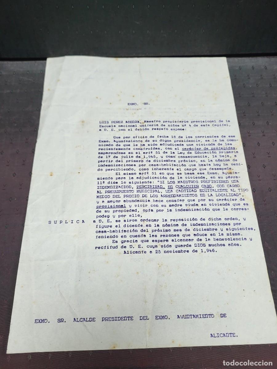 Collectionnisme Papier divers: SUPLICATORIO AL ALCALDE ALICANTE CONCESION VIVIENDA PEREZ ABENZA MAESTRO NACIONAL 1946