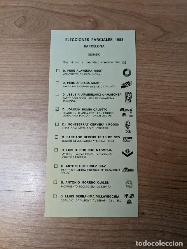 Sammelleidenschaft Andere Papierartikel: LISTA ELECCIONES PARCIALES 1983 BARCELONA SENADO