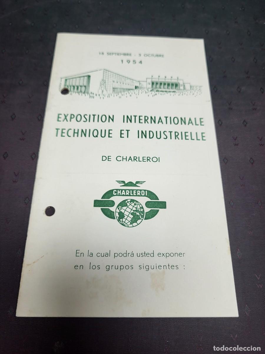 Collectionnisme Papier divers: EXPOSICION INTERNACIONAL TECNICA E INDUSTRIAL CHARLEROI BELGICA 1954