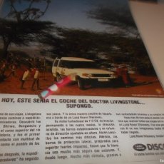 Otros Artículos de Coleccionismo en Papel: RECORTE PUBLICIDAD AÑO 1995.- COCHE LAND-ROVER DISCOVERY (RUTA UAP DE LOS EXPLORADORES. KENIA