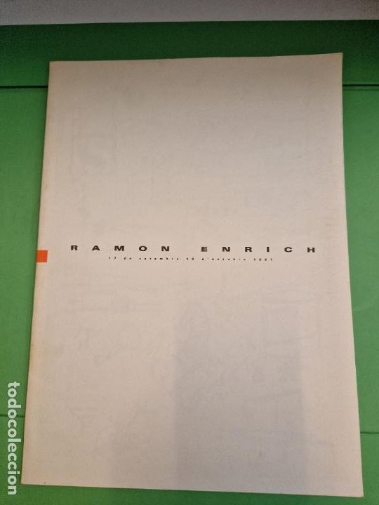 Outros artigos de papel: RAMON ENRICH. 17 DE SETEMBRE - 19 D'OCTUBRE 1991