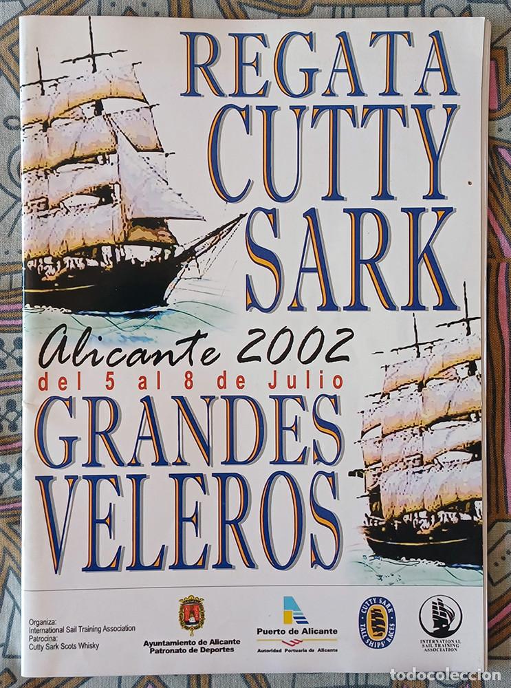 Otros art&iacute;culos de coleccionismo en papel: REGATA CUTTY SARK Alicante 2002