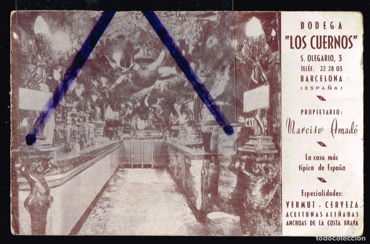 Otros art&iacute;culos de coleccionismo en papel: 50/60&acute;s ca. TARJET&Oacute;N DE LA FAMOSA Y ANTIGUA BODEGA &rdquo;LOS CUERNOS&rdquo; C/ S. OLEGARIO BARCELONA
