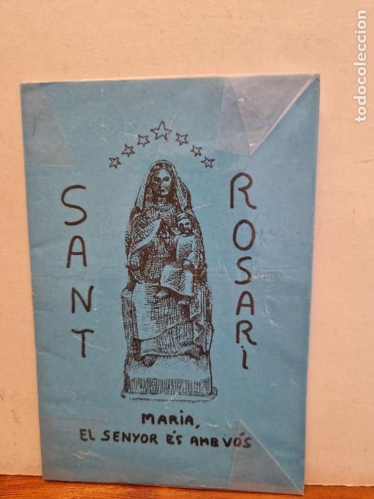 Paper Collecting Others: SANT ROSARI. MARIA, EL SENYOR &Eacute;S AMB V&Oacute;S.