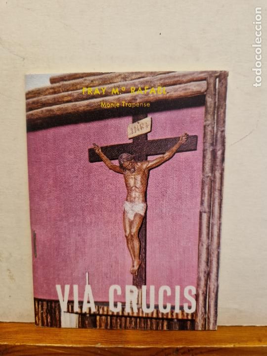 Paper Collecting Others: VIA CRUCIS. FRAY M.&ordf; RAFAEL. PS EDITORIAL