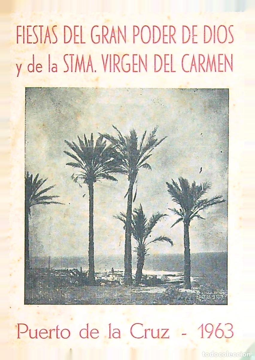 Otros Art&iacute;culos de Coleccionismo en Papel: PROGRAMA FIESTAS GRAN PODER DE DIOS STMA VIRGEN DEL CARMEN-PUERTO DE LA CRUZ-1963-TENERIFE-CANARIAS