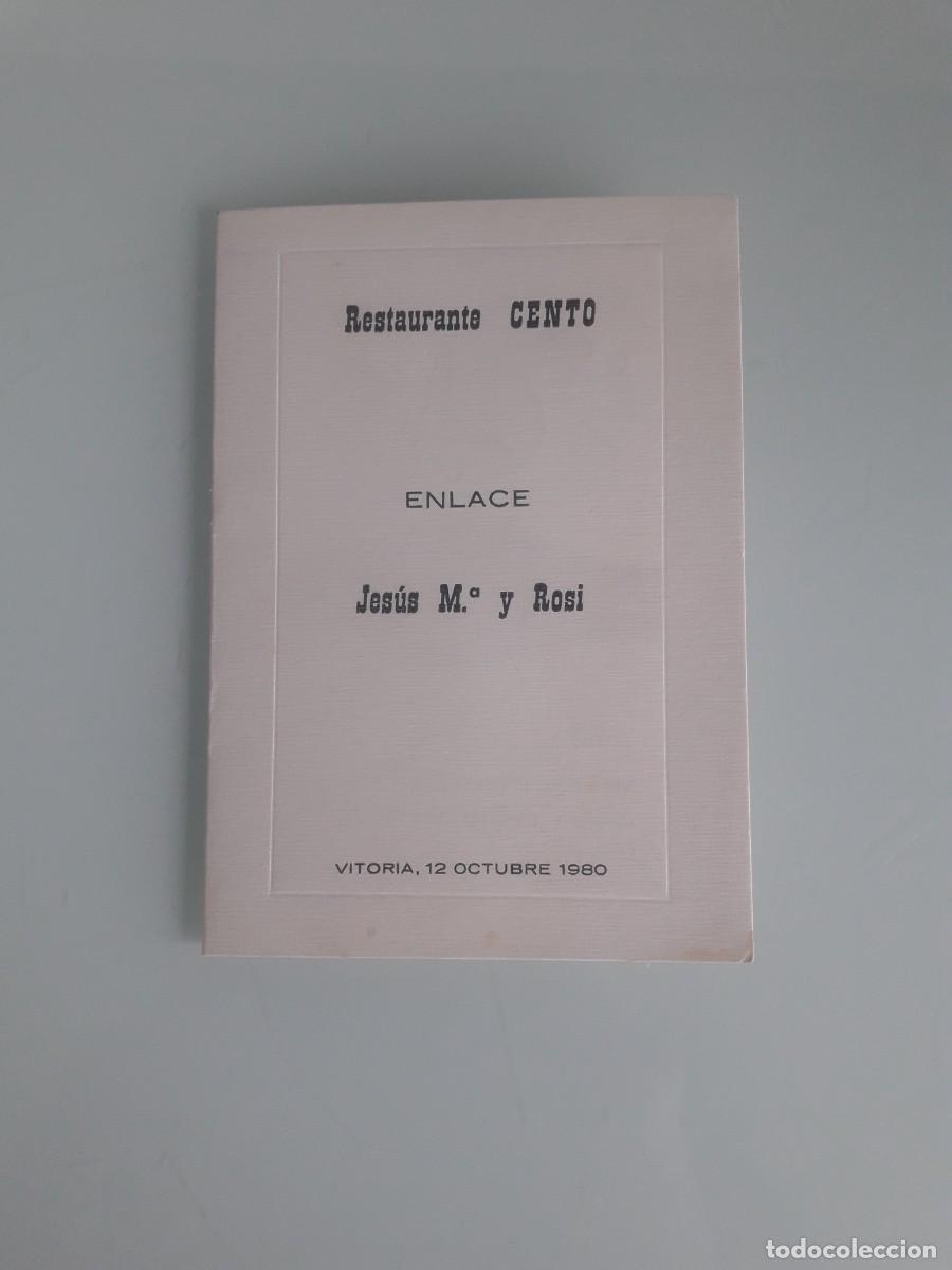 Otros art&iacute;culos de coleccionismo en papel: MEN&Uacute; DE BODA - RESTAURANTE CENTO - ENLACE - VITORIA, 12 OCTUBRE 1980