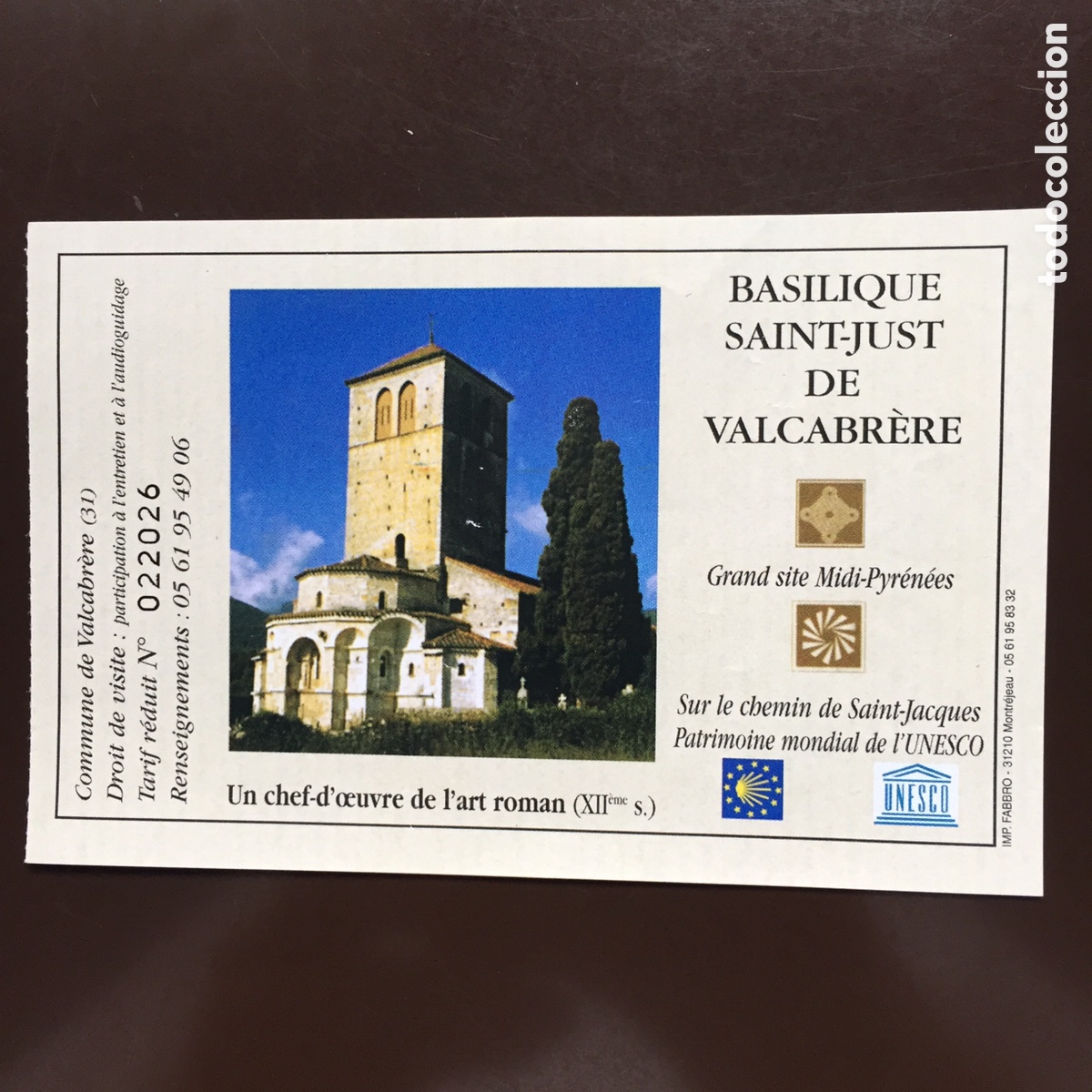 Sammelleidenschaft Andere Papierartikel: ENTRADA BASILIQUE SAINT-JUST DE VALCABRERE FRANCIA