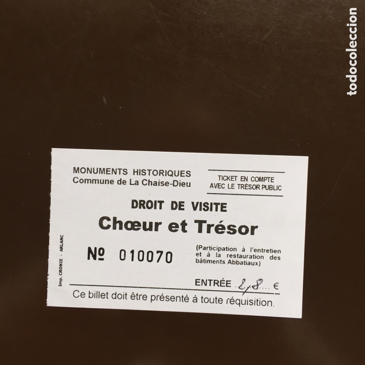 Sammelleidenschaft Andere Papierartikel: ENTRADA COMMUNE DE LA CHAISE-DIEU FRANCIA