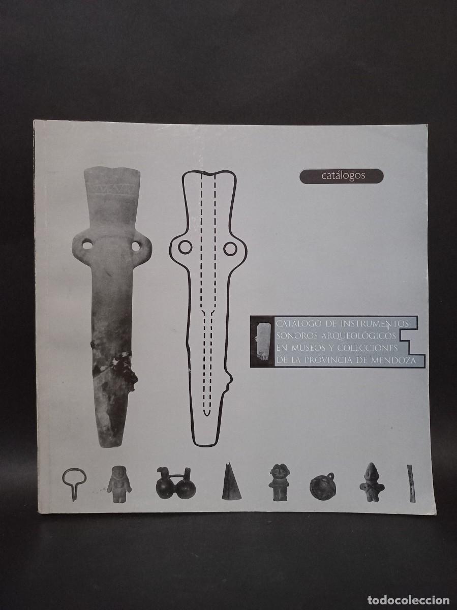 Outros artigos de papel: Cat&aacute;logo de Instrumentos Sonoros Arqueol&oacute;gicos en Museos y Colecciones de la Provincia de Mendoza