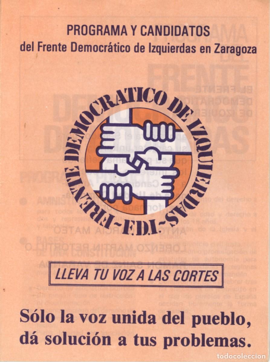 Otros art&iacute;culos de coleccionismo en papel: Primeras elecciones 1977. Programa electoral del Frente Democr&aacute;tico de Izquierdas en Zaragoza.
