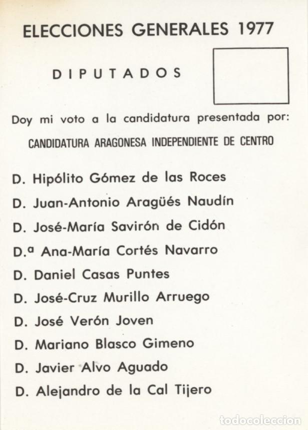 Otros art&iacute;culos de coleccionismo en papel: Primeras elecciones 1977. Zaragoza. Papeleta electoral Candidatura Aragonesa Independiente de Centro