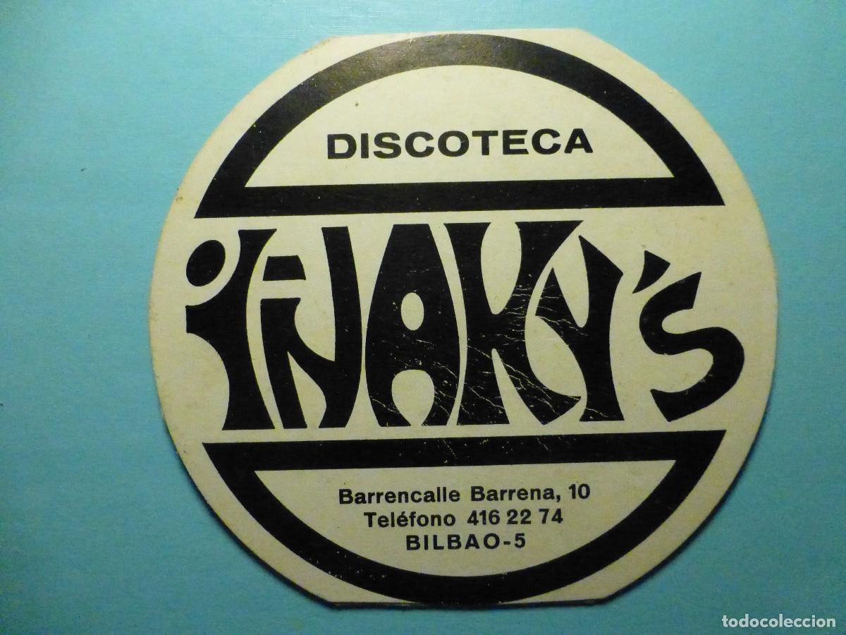 Paper Collecting Others: Posavasos Pubs y Discotecas - Discoteca I&ntilde;aky&acute;s - Barrecalle barrena, 10 - Bilbao