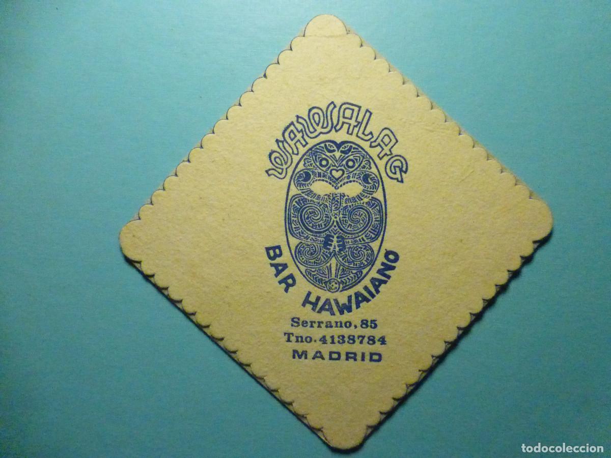 Paper Collecting Others: Posavasos Bar Hawaiano - Wawalag - C/ Serrano, 85 - Madrid