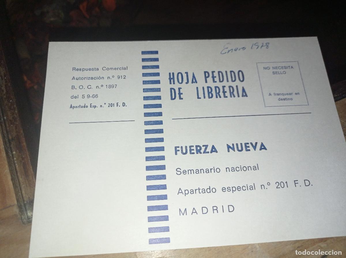 Outros artigos de papel: HOJA DE PEDIDO LIBRER&Iacute;A FUERZA NUEVA (SEMANARIO NACIONAL) A&Ntilde;O 1978 REF. UR EST