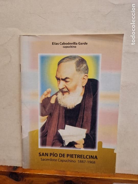Outros artigos de papel: SAN P&Iacute;O DE PIETRELCINA. SACERDOTE CAPUCHINO 1887-1968. EL&Iacute;AS CABODEVILLA GARDE. JUNIO 2002