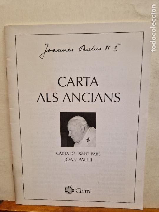 Outros artigos de papel: CARTAS ALS ANCIANS. CARTA DEL SANT PARE JOAN PAU II. EDITORIAL CLARET.