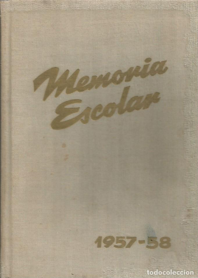 Otros art&iacute;culos de coleccionismo en papel: MEMORIA ESCOLAR - 1957-58 - LA SALLE BONANOVA
