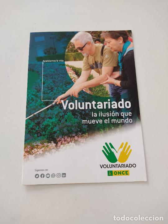 Otros Art&iacute;culos de Coleccionismo en Papel: TIPO FOLLETO VOLUNTARIADO DE LA ONCE LA ILUSI&Oacute;N QUE MUEVE EL MUNDO