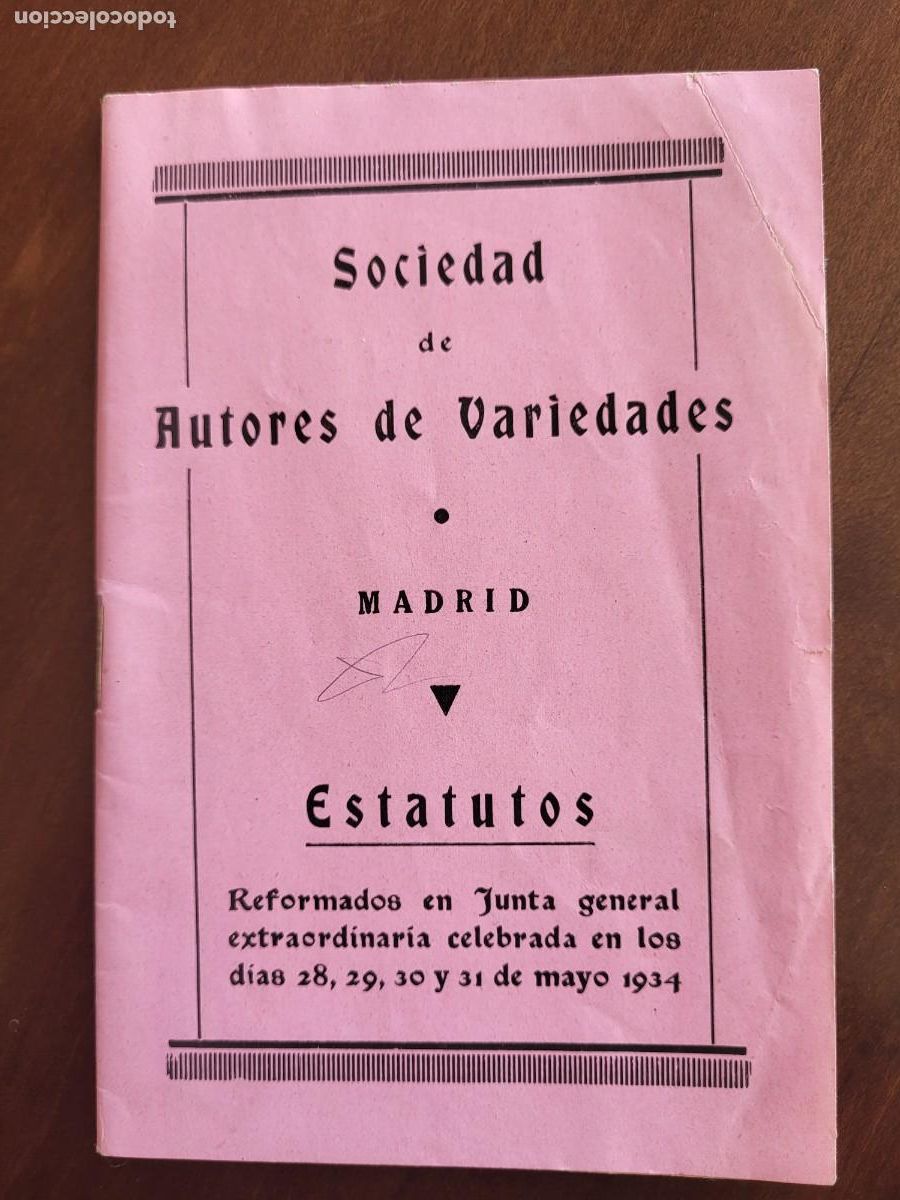 Collectionnisme Papier divers: ESTATUTOS SOCIEDAD DE AUTORES VARIEDADES MADRID 1934
