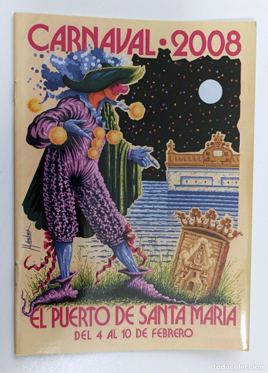 Outros artigos de papel: PROGRAMA CARNAVAL 2008 EL PUERTO DE SANTA MAR&Iacute;A (ALBAICETA - PELAHIGO)