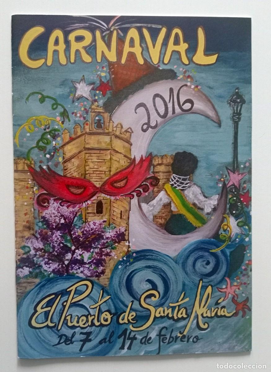 Outros artigos de papel: PROGRAMA CARNAVAL 2016 EL PUERTO DE SANTA MAR&Iacute;A (YAYE-PELAHIJO-EL GRAN VISIR)