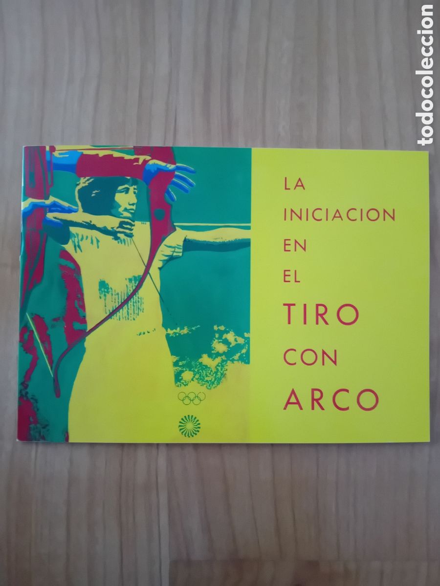Collectionnisme Papier divers: LA INICIACI&Oacute;N EN EL TIRO CON ARCO. 1973
