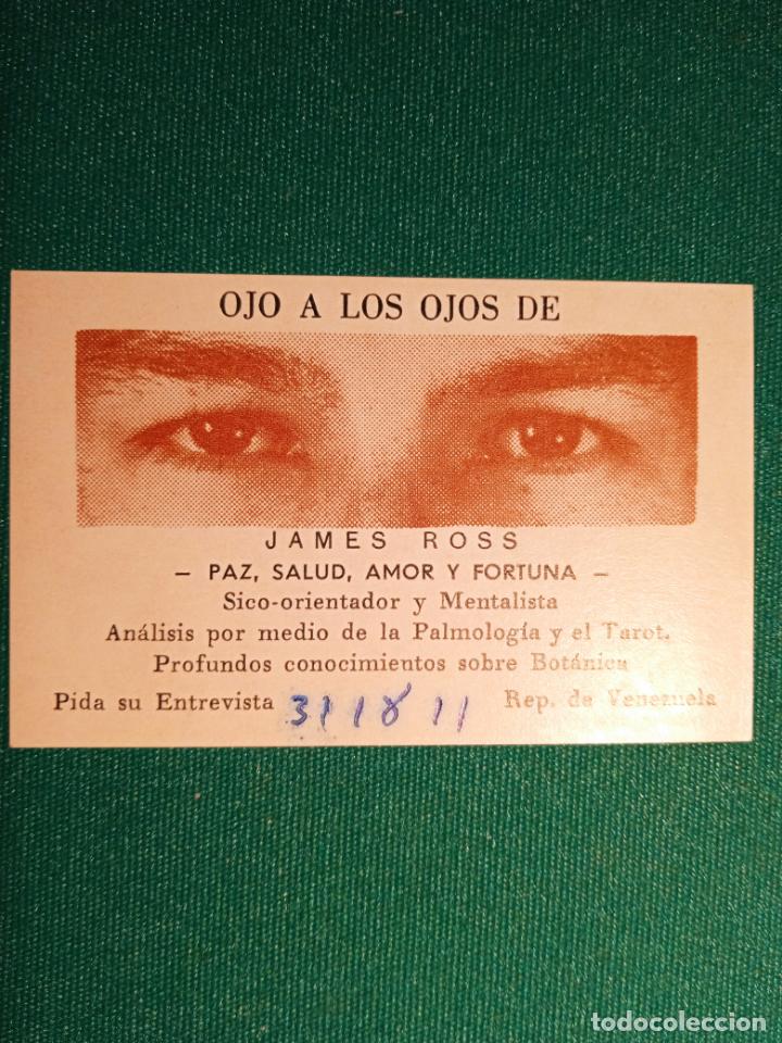 Paper Collecting Others: OJO A LOS OJOS DE JAMES ROSS - REP. DE VENEZUELA - TARJETA DE VISITA - 8.5 X 5.3 cm.