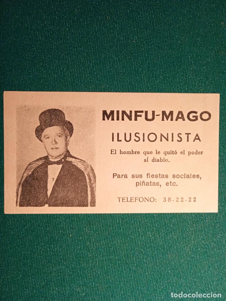 Paper Collecting Others: MINFU MAGO - ILUSIONISTA - TARJETA DE VISITA - 9.3 X 5.5 cm.