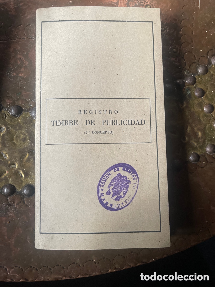 Paper Collecting Others: LIBRO DE REGISTRO DE TIMBRES DE PUBLICIDAD -ADMINISTRACION RENTAS PUBLICAS DE 1.950