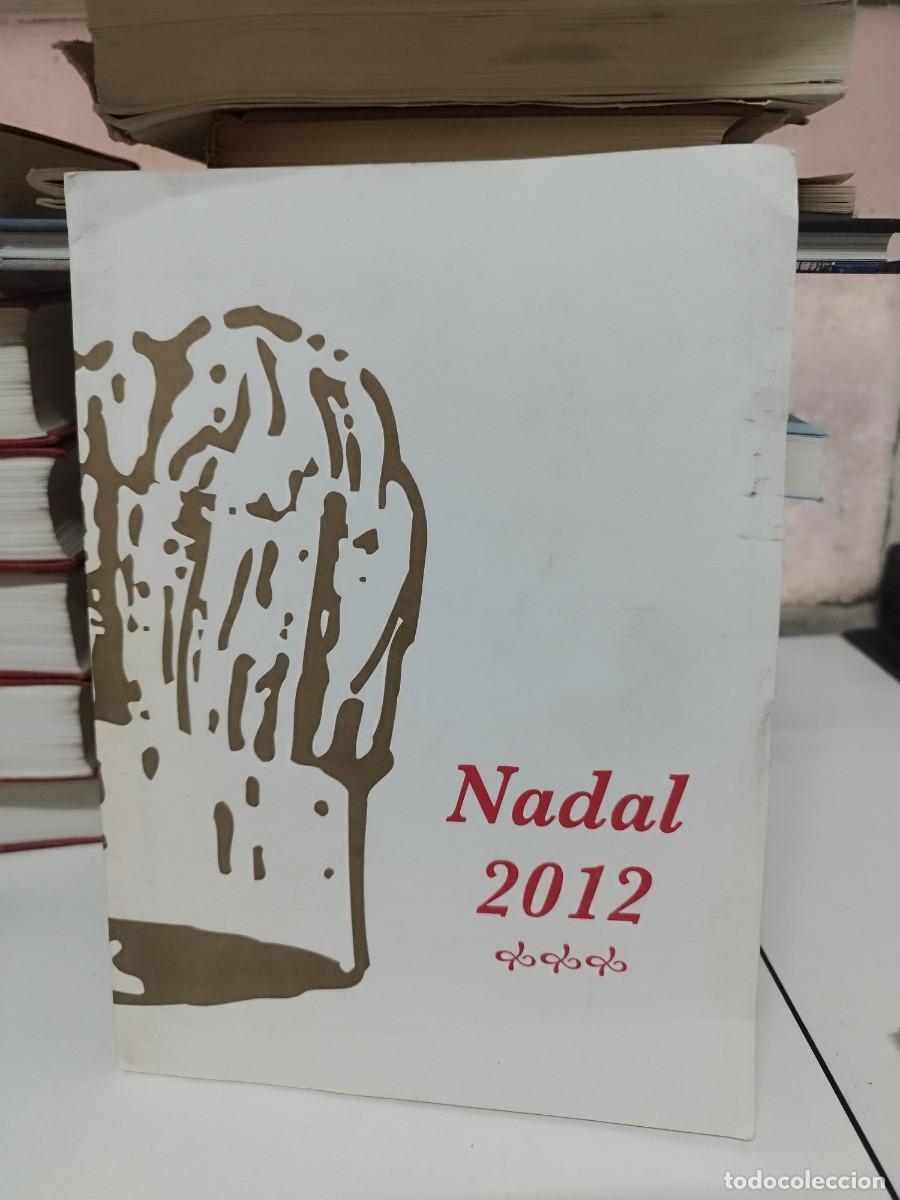 Otros art&iacute;culos de coleccionismo en papel: Nadal 2012 2013. Hotel Empord&agrave; Figueres. Almadraba park hotel Roses. Elies Plana. Men&uacute;.