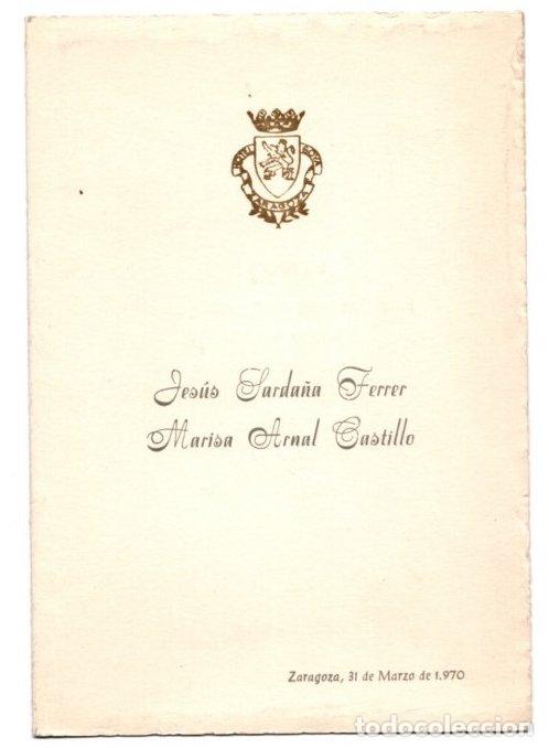 Otros Art&iacute;culos de Coleccionismo en Papel: MENU COMIDA DE BODA EN HOTEL GOYA, ZARAGOZA 31 DE MARZO 1970