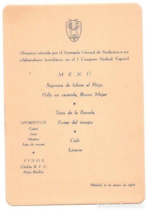 Otros art&iacute;culos de coleccionismo en papel: MENU ALMUERZO OFRECIDO POR SECRETARIO GENERAL DE SINDICATOS A COLABORADORES. MADRID 9 DE MARZO 1961