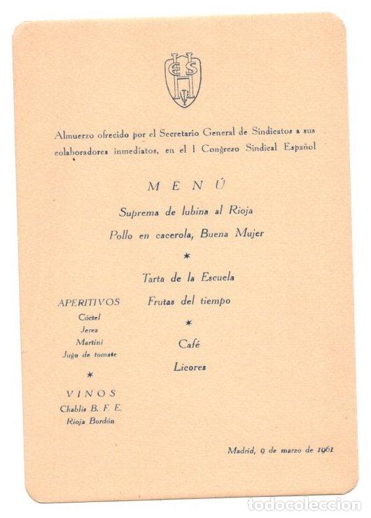 Otros art&iacute;culos de coleccionismo en papel: MENU ALMUERZO OFRECIDO POR SECRETARIO GENERAL DE SINDICATOS EN I CONGRESO SINDICAL. MADRID 1961