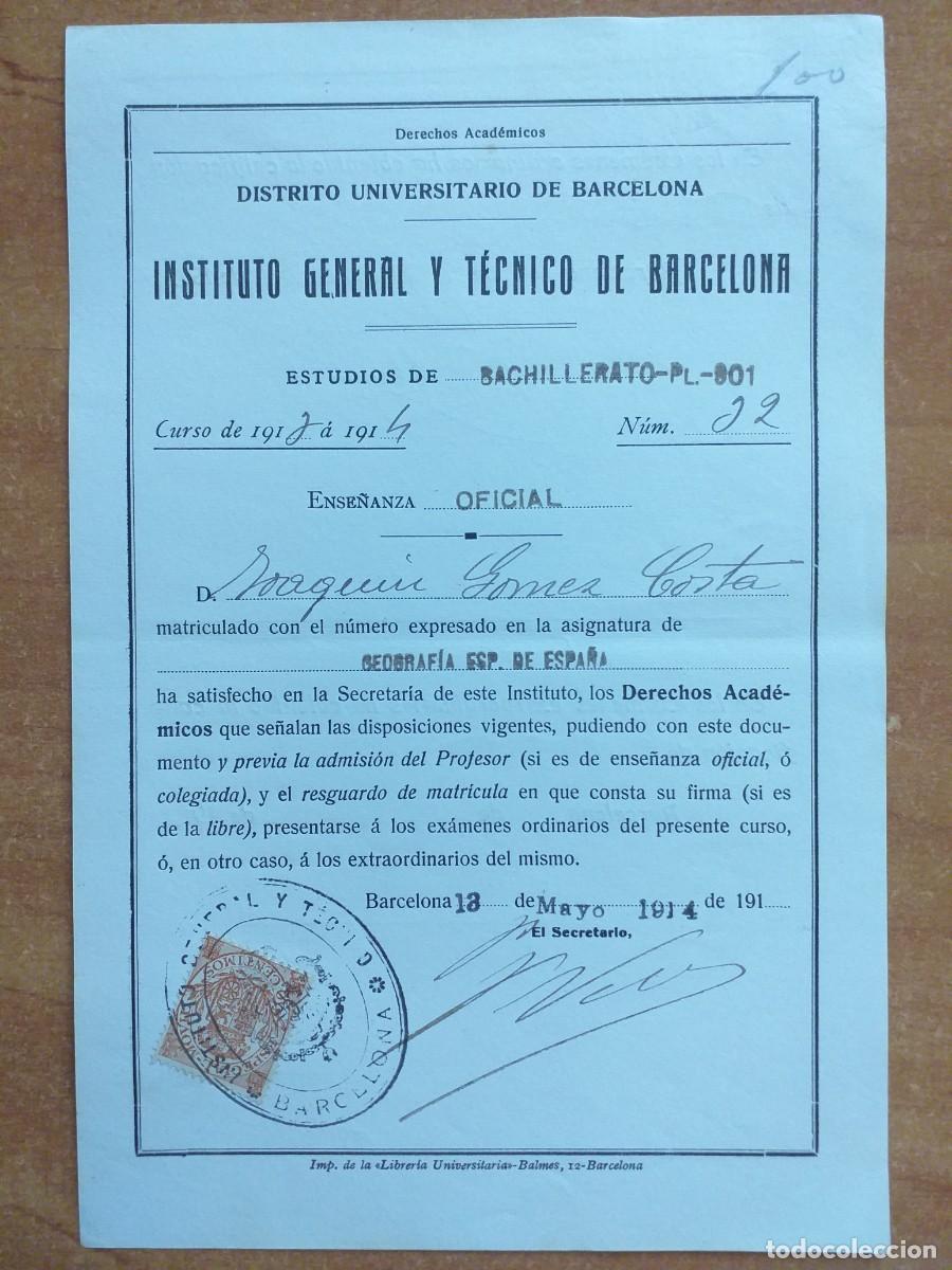 Otros art&iacute;culos de coleccionismo en papel: 1914 DOCUMENTO DE ABONO DE LOS DERECHO ACAD&Eacute;MICOS ESTUDIOS DE BACHILLERATO