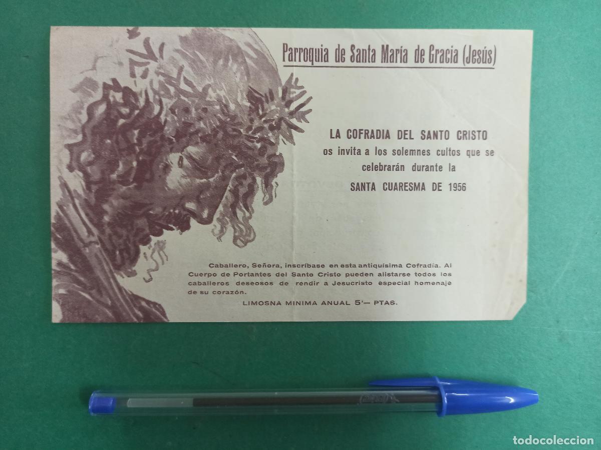 Otros art&iacute;culos de coleccionismo en papel: Antigua invitaci&oacute;n de Parroquia de Santa Maria de Gracia. (Jesus). Cofradia Santo Cristo. 1956.