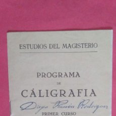Otros Artículos de Coleccionismo en Papel: PROGRAMA DE CALIGRAFIA.-ESTUDIOS DE MAGISTERIO.-IMPRENTA SUC. DE A. CONCHA.-GUADALAJARA.-AÑO 1955.