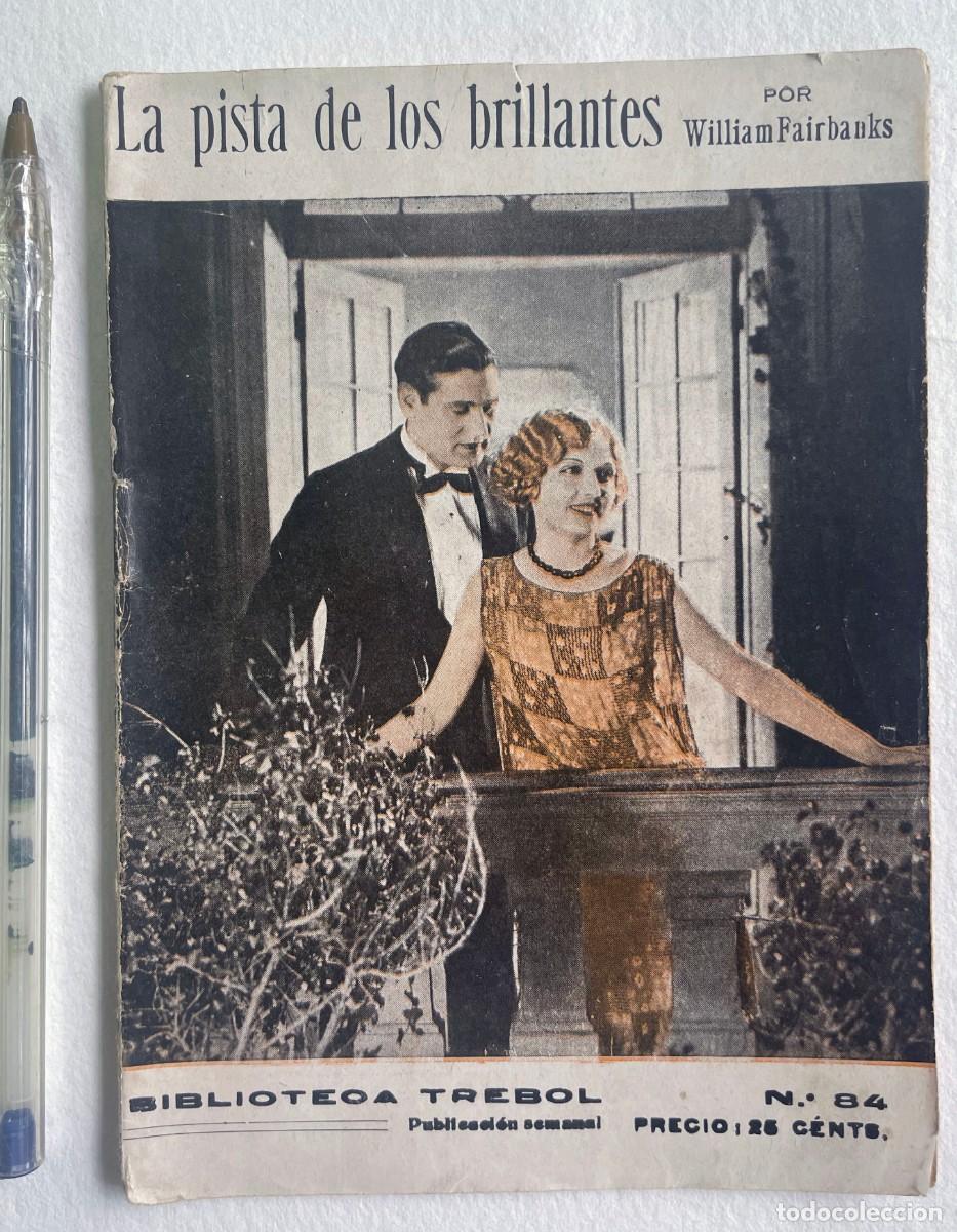 Otros Art&iacute;culos de Coleccionismo en Papel: Antigua Biblioteca TREBOL. LA PISTA DE LOS BRILLANTES. A&ntilde;os 30.
