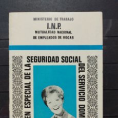 Otros Artículos de Coleccionismo en Papel: RÉGIMEN ESPECIAL DE LA SEGURIDAD SOCIAL DEL SERVICIO DOMÉSTICO MADRID 1970