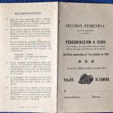 Otros Artículos de Coleccionismo en Papel: PEREGRINACIÓN A ROMA - SECCIÓN FEMENINA SANTANDER - VIAJES ALTAMIRA (1970)