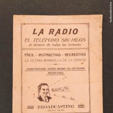 Otros Artículos de Coleccionismo en Papel: LA RADIO EL TELEFONO SIN HILOS - BROADCASTING - AÑO 1924 -VER FOTOS-(K-12.670)