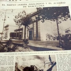 Otros Artículos de Coleccionismo en Papel: EL NUEVO JARDÍN ZOOLÓGICO Y EL ACUARIO DE BARCELONA 1930