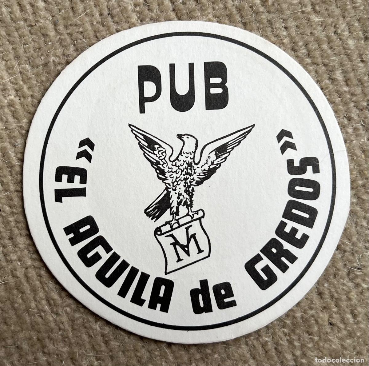 Otros Art&iacute;culos de Coleccionismo en Papel: Posavasos Pub El &Aacute;guila de Gredos - &Aacute;vila - A&ntilde;os 70 - Coaster