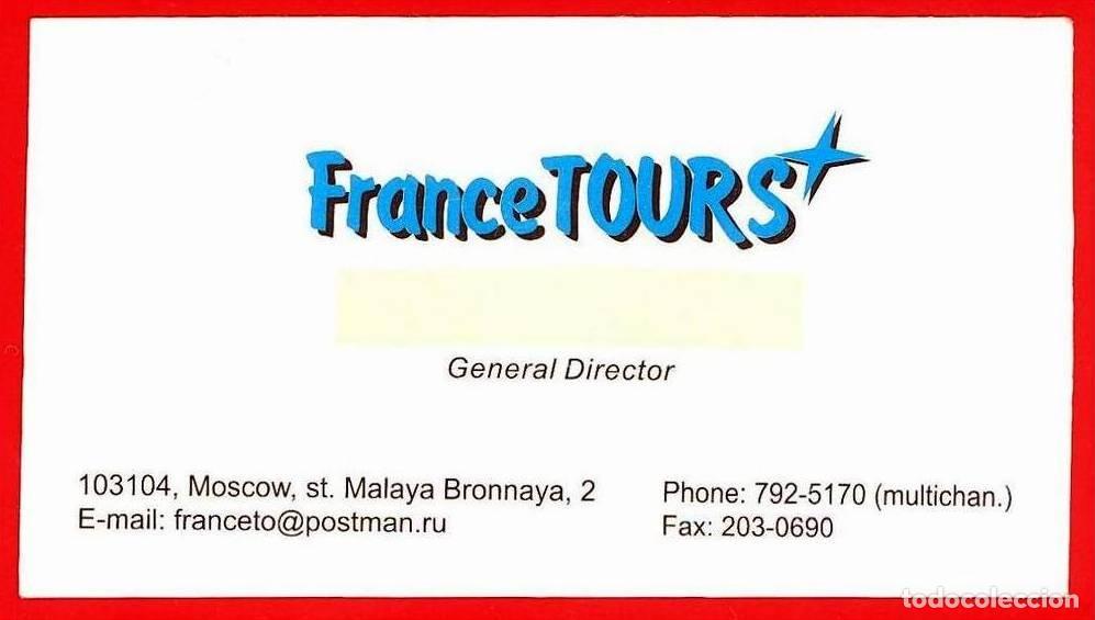 Otros art&iacute;culos de coleccionismo en papel: TARJETA DE VISITA. FRANCE TOURS. TOUR OPERATOR. TRAVEL AGENCY. MOSCU RUSIA