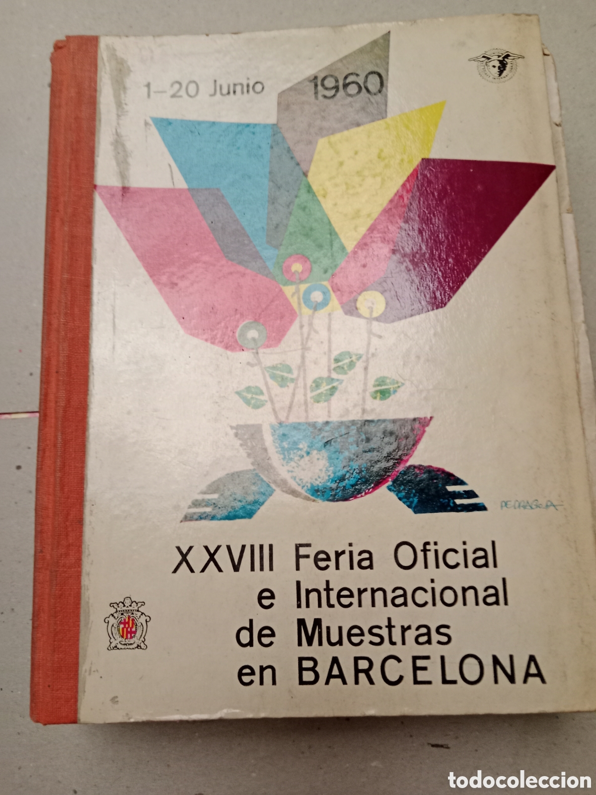 Paper Collecting Others: Libro Cat&aacute;logo oficial feria de muestras Barcelona 1960