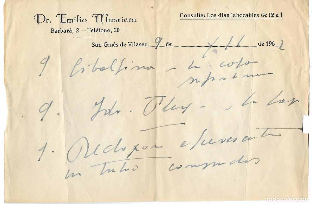 Otros Art&iacute;culos de Coleccionismo en Papel: SAN GINES DE VILASAR -- A&Ntilde;O 1962 - RECETA DE DOCTOR EMILIO MASRIERA