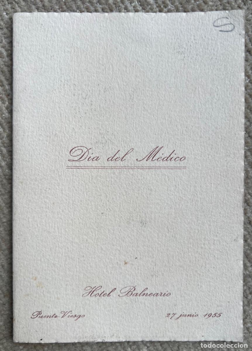 Otros art&iacute;culos de coleccionismo en papel: Men&uacute; Banquete D&iacute;a del M&eacute;dico - Hotel Balneario de Puente Viesgo (Santander) - A&ntilde;o 1955