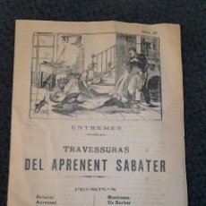 Otros Artículos de Coleccionismo en Papel: DOC-572. ENTREMES. TRAVESSURAS DEL APRENENT SABATER.