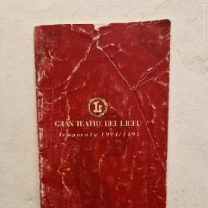 Otros Artículos de Coleccionismo en Papel: GRAN TEATRE DEL LICEU. TEMPORADA 1994/1995. CONSORCI DEL GRAN TEATRE DEL LICEU.